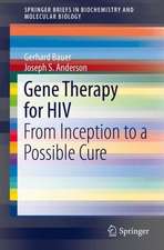 Gene Therapy for HIV: From Inception to a Possible Cure