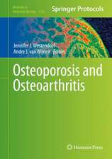 Osteoporosis and Osteoarthritis