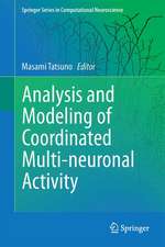 Analysis and Modeling of Coordinated Multi-neuronal Activity