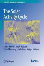 The Solar Activity Cycle: Physical Causes and Consequences