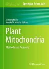 Plant Mitochondria: Methods and Protocols