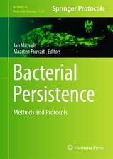 Bacterial Persistence: Methods and Protocols