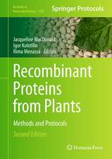 Recombinant Proteins from Plants: Methods and Protocols