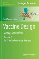 Vaccine Design: Methods and Protocols, Volume 2: Vaccines for Veterinary Diseases