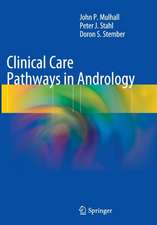 Clinical Care Pathways in Andrology