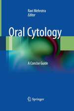 Oral Cytology: A Concise Guide