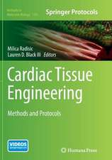 Cardiac Tissue Engineering: Methods and Protocols