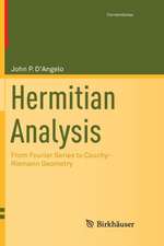 D'Angelo, J: Hermitian Analysis