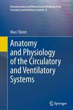 Anatomy and Physiology of the Circulatory and Ventilatory Systems