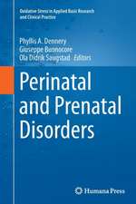 Perinatal and Prenatal Disorders