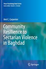 Community Resilience to Sectarian Violence in Baghdad