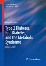 Type 2 Diabetes, Pre-Diabetes, and the Metabolic Syndrome