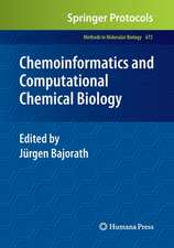 Chemoinformatics and Computational Chemical Biology