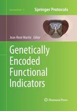 Genetically Encoded Functional Indicators