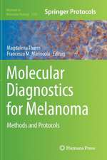 Molecular Diagnostics for Melanoma: Methods and Protocols