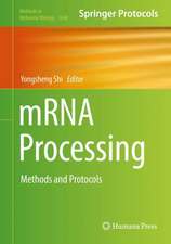 mRNA Processing: Methods and Protocols