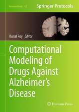 Computational Modeling of Drugs Against Alzheimer’s Disease