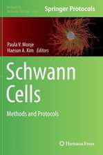 Schwann Cells: Methods and Protocols