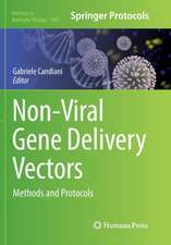 Non-Viral Gene Delivery Vectors: Methods and Protocols