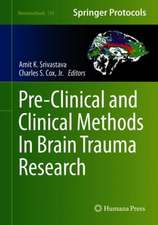 Pre-Clinical and Clinical Methods in Brain Trauma Research