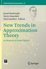 New Trends in Approximation Theory: In Memory of André Boivin