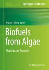 Biofuels from Algae: Methods and Protocols