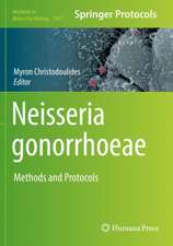 Neisseria gonorrhoeae: Methods and Protocols