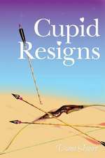 Cupid Resigns