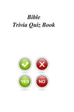 Bible Trivia Quiz Book