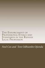 The Enforcement of Professional Ethics and Standards