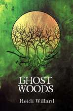 Ghost Woods (the Catalyst Series