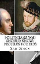 Politicians You Should Know