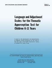 Language and Adjustment Sales for the Thematic Apperception Test for Children 6-11 Years