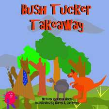 Bush Tucker Takeaway