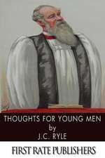 Thoughts for Young Men