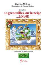 10 Grenouilles Sur La Neige...a Noel!