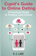 Cupid's Guide to Online Dating