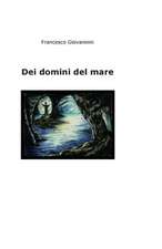 Dei Domini del Mare