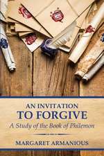 An Invitation to Forgive