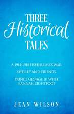 Three Historical Tales