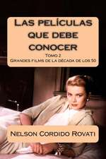 Las Peliculas Que Debe Conocer