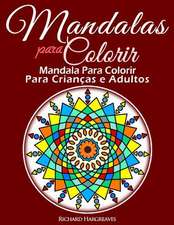 Mandalas Para Colorir - Mandala Para Colorir Para Criancas E Adultos