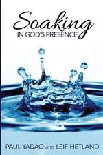 Soaking in God's Presence