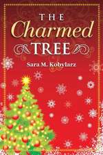 The Charmed Tree