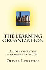 The Learning Organization