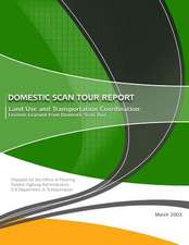 Domestic Scan Tour Report