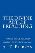 The Divine Art of Preaching