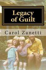 Legacy of Guilt