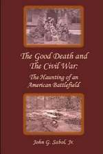 The Good Death and the Civil War