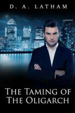 The Taming of the Oligarch